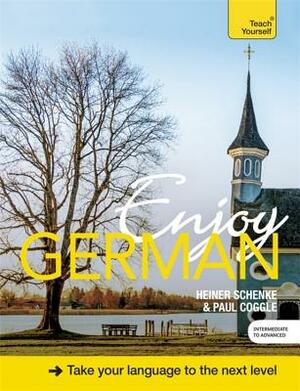 Enjoy German by Heiner Schenke, Paul Coggle