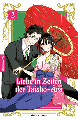 Liebe in Zeiten der Taisho-Ära 02 by Shiki Chitose