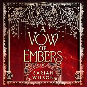 A Vow of Embers by Sariah Wilson