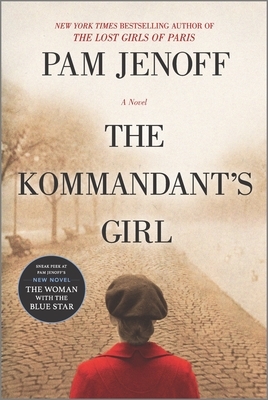 The Kommandant's Girl by Pam Jenoff