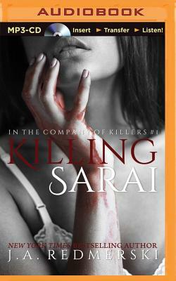 Killing Sarai by J.A. Redmerski