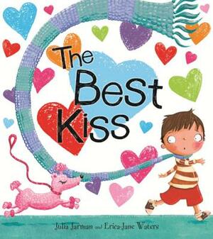 The Best Kiss by Julia Jarman