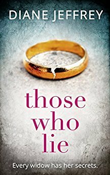 Those Who Lie by Diane Jeffrey