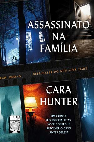 Assassinato na Família  by Cara Hunter