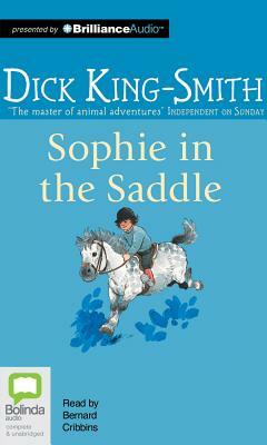 Sophie in the Saddle by Dick King-Smith