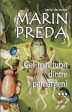 Cel mai iubit dintre pamanteni vol. III by Marin Preda