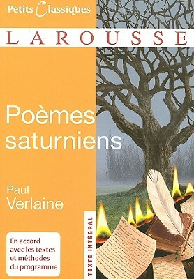 Poemes Saturniens by Paul Verlaine