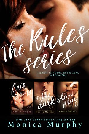 The Rules Series by Monica Murphy