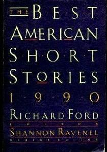 The Best American Short Stories 1990 by Shannon Ravenel, Richard Ford