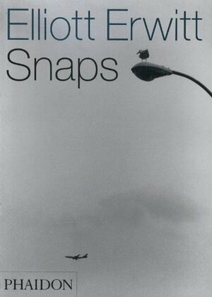 Elliott Erwitt: Snaps by Charles Flowers, Murray Sayle, Elliott Erwitt