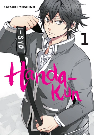 Handa-kun, Vol. 1 by Satsuki Yoshino