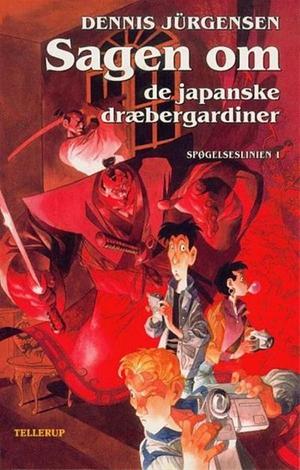 Sagen om de japanske dræbergardiner by Dennis Jürgensen