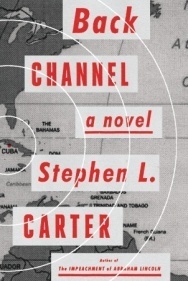 Back Channel by Stephen L. Carter