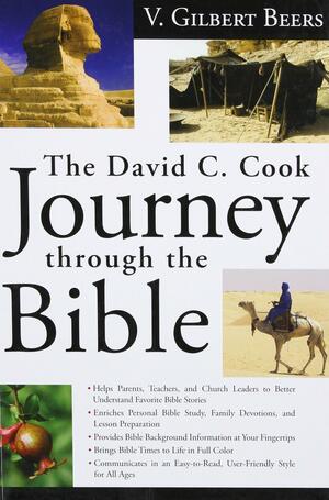 David C. Cook Journey through the Bible by Victor Gilbert Beers
