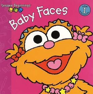 Baby Faces by Wendy Cheyette Lewison