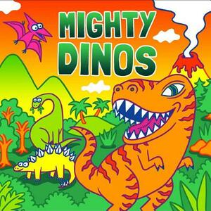 Mighty Dinos by Hunter Reid