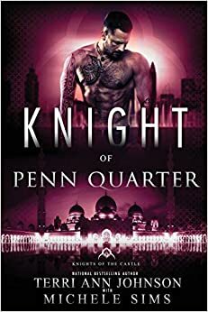Knight of Penn Quarter by Michele Sims, Terri Ann Johnson