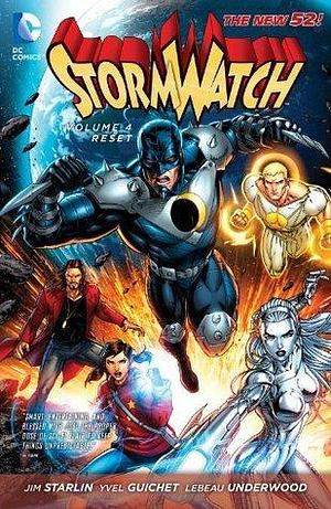 Stormwatch Vol. 4: Reset by Jeremy Roberts, Jim Starlin