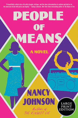 People of Means by Nancy Johnson (Novelist)