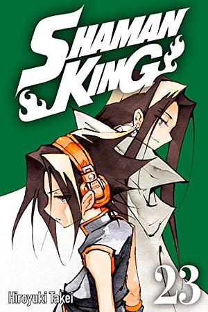 Shaman King, Vol. 23 by Hiroyuki Takei