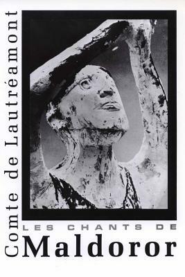 Les Chants de Maldoror by Comte de Lautréamont