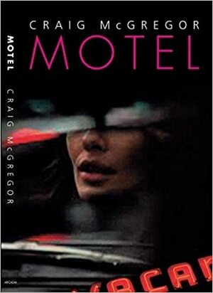 Motel by Craig McGregor