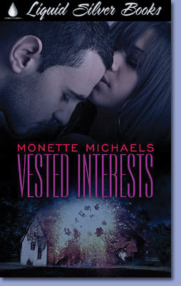 Vested Interests by Monette Michaels