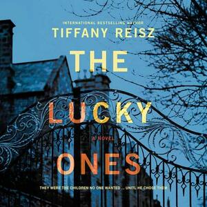 The Lucky Ones by Tiffany Reisz