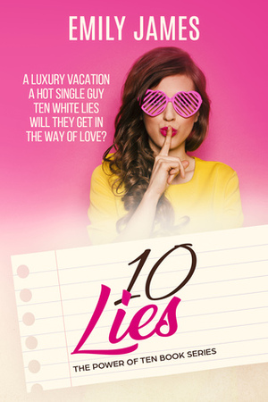 Ten Lies by Emily James