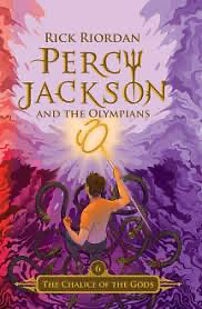 The Chalice of the Gods by Rick Riordan