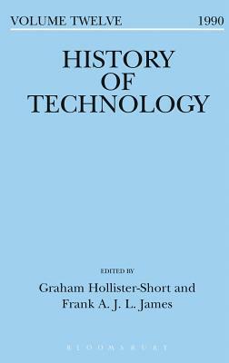 History of Technology Volume 12 by 