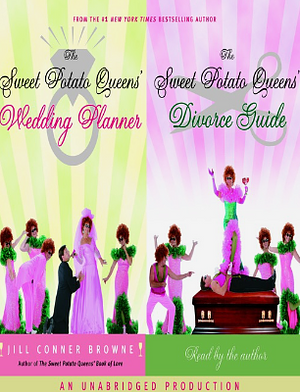 Sweet Potato Queens Wedding Planner / Sweet Potato Queens Divorce Guide by Jill Conner Browne