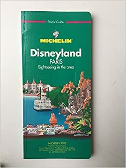 Michelin Green Guide Paris Disneyland by Guides Touristiques Michelin