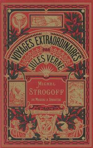 Michel Strogoff - Tome 1 (Michel Strogoff, #1) by J. Férat, Jules Verne