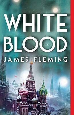 White Blood by James Fleming