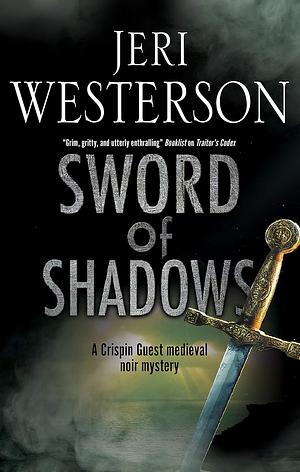 Sword of Shadows by Jeri Westerson