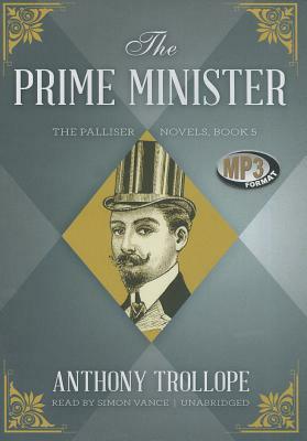 The Prime Minister by Anthony Trollope