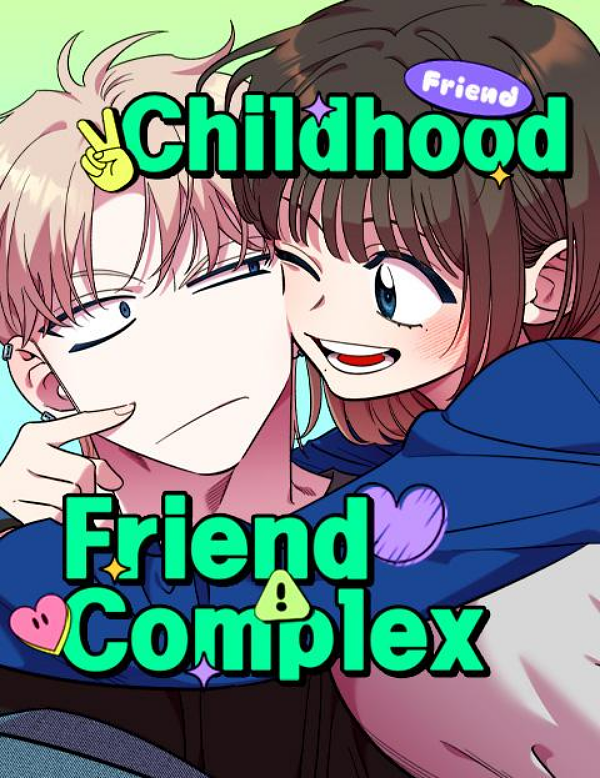 Childhood Friend Complex, Season 2 by Eunhi | The StoryGraph