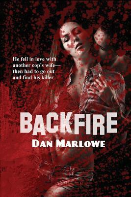 Backfire by Dan Marlowe