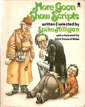 More Goon Show Scripts by Spike Milligan