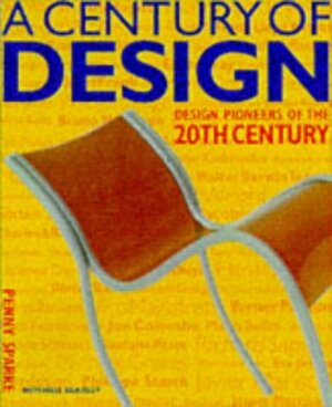 A Century of Design by Penny Sparke