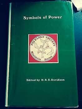 Symbols of Power by Hilda Roderick Ellis Davidson