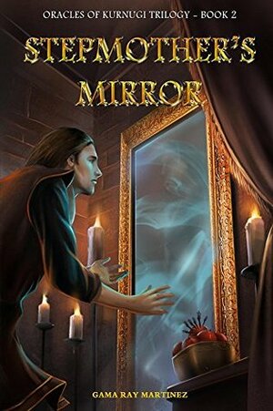 Stepmother's Mirror by Gama Ray Martinez