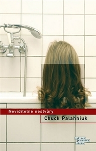 Neviditelné nestvůry by Richard Podaný, Chuck Palahniuk