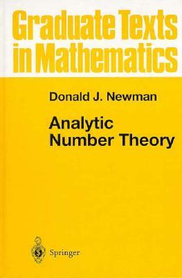 Analytic Number Theory by Donald J. Newman