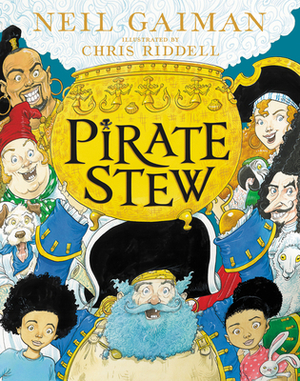 Pirate Stew by Neil Gaiman