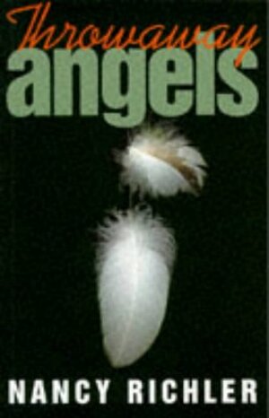 Throwaway Angels by Nancy Richler