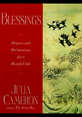 Blessings by Julia Cameron