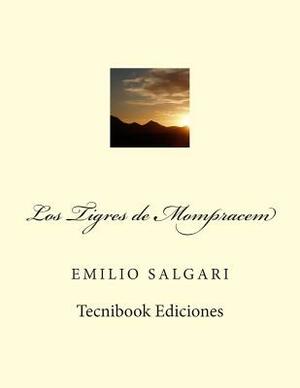 Los Tigres de Mompracem by Emilio Salgari
