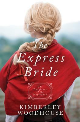 Express Bride by Kimberley Woodhouse